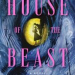 Cover for House of the Beast by Michelle Wong