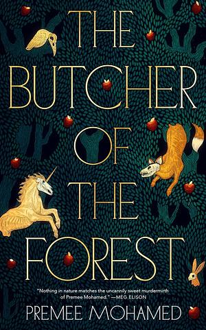Cover for The Butcher of the Forest by Premee Mohamed