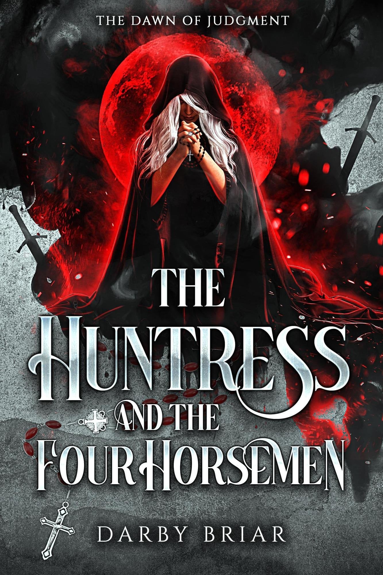 The Huntress and the Four Horsemen by Darby Briar