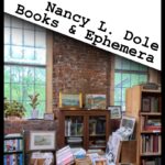 Exploring Indie Bookstores of Massachusetts - photo shows the interior of Nancy L. Dole Books & Ephemera in Shelburne Falls, MA